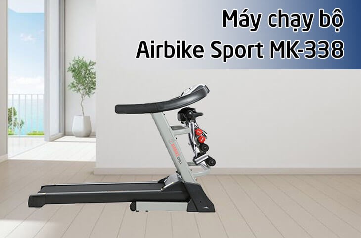 Máy chạy bộ Airbike Sport MK-338 hoạt động êm ái, bền bỉ với động cơ DC và công suất 3.6 HP