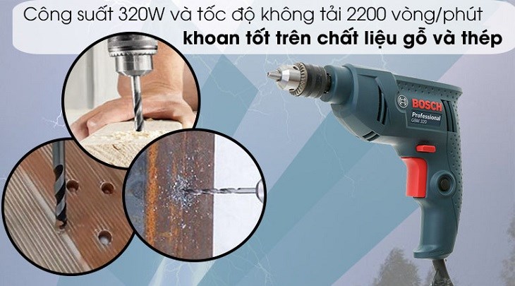 Máy khoan điện Bosch GBM 320 320W có công suất 320W, khoan tốt trên gỗ và thép