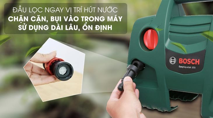 Máy phun xịt rửa áp lực cao Bosch Easy AQT 100 1200W ngăn ngừa cặn, bụi vào trong máy với đầu lọc nước tiện ích