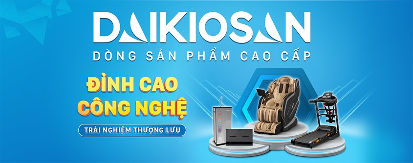 Thương hiệu Daikiosan uy tín, chất lượng đến từ Việt Nam 