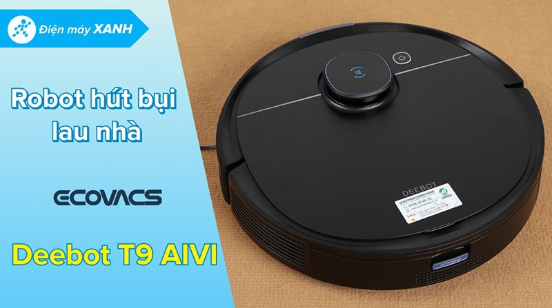 Robot hút bụi lau nhà Ecovacs Deebot T9 AIVI có màu đen sang trọng, hiện đại