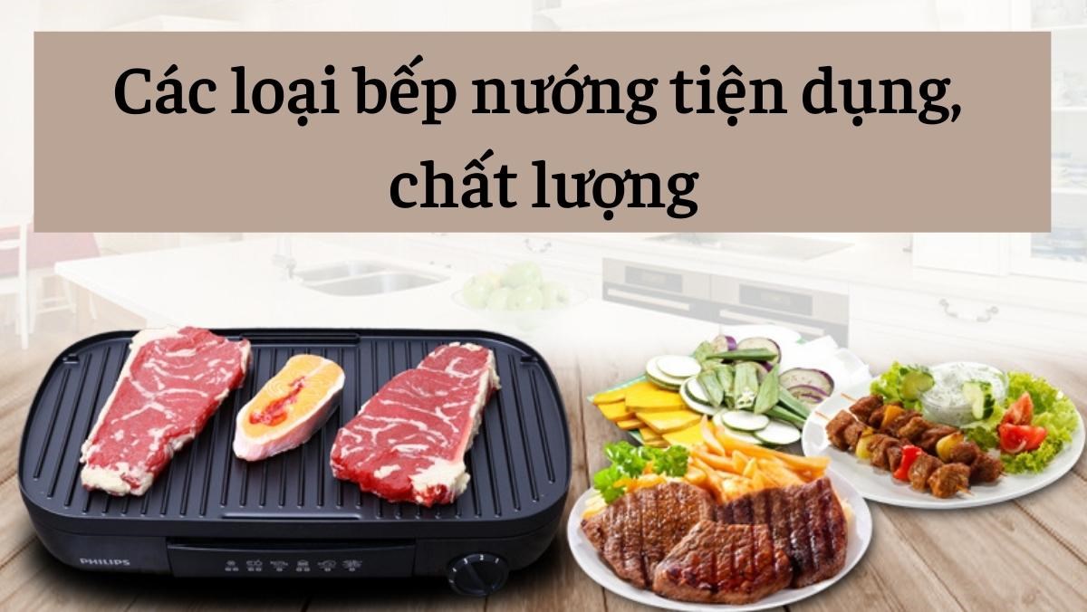 Các loại bếp nướng