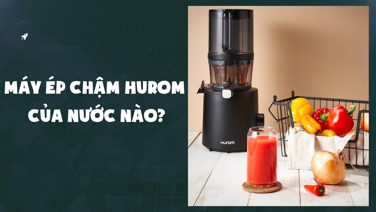 Máy ép chậm hurom