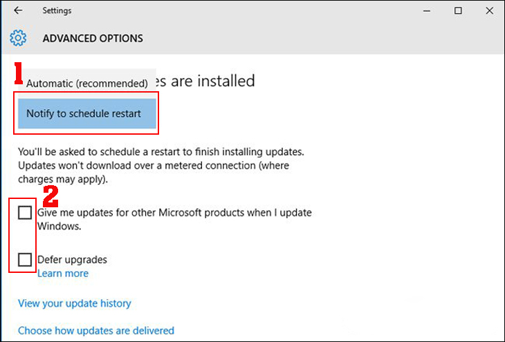 Chọn chế độ Notify to schedule restart > Bỏ chọn ở 2 ô bên dưới.