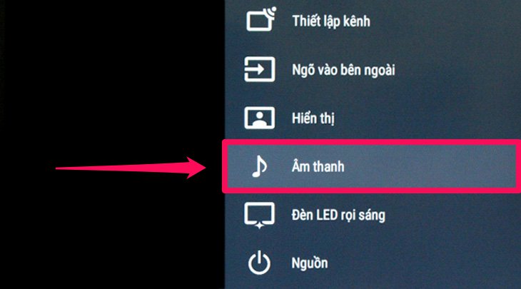 Chọn vào mục Âm thanh