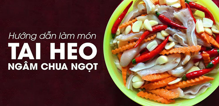 3 cách làm tai heo ngâm chua ngọt