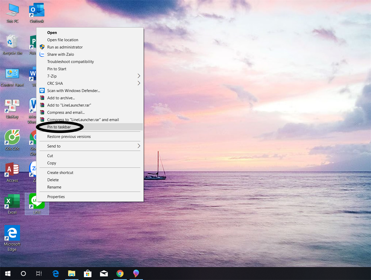 chọn Pin to Taskbar