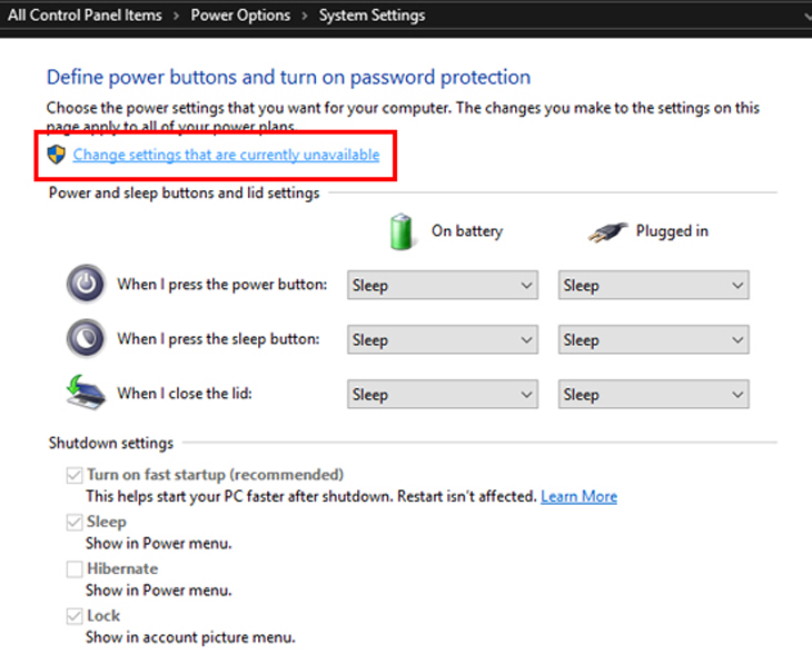 Chọn vào dòng chữ màu xanh Change settings that are currently unavailable.