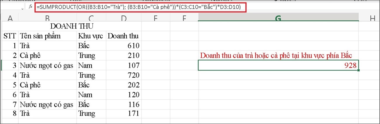 Bạn sử dụng hàm SUMPRODUCT tính tổng theo điều kiện có kết hợp với OR