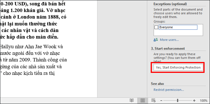 Click vào Yes, Start Enforcing Protection.