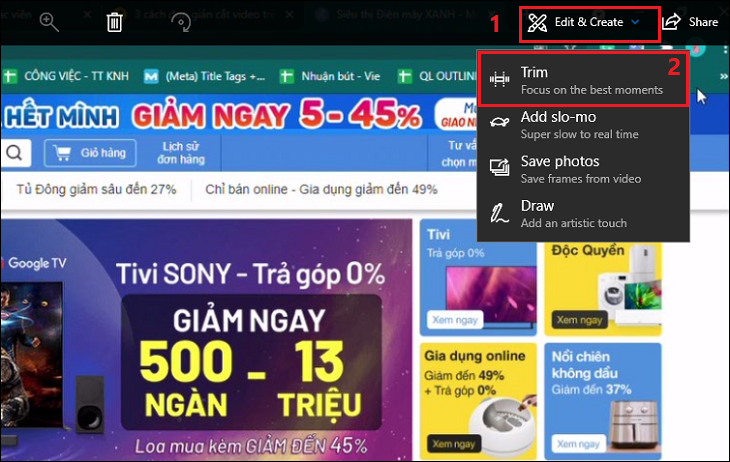 Nhấn vào Edit & Create > Chọn Trim