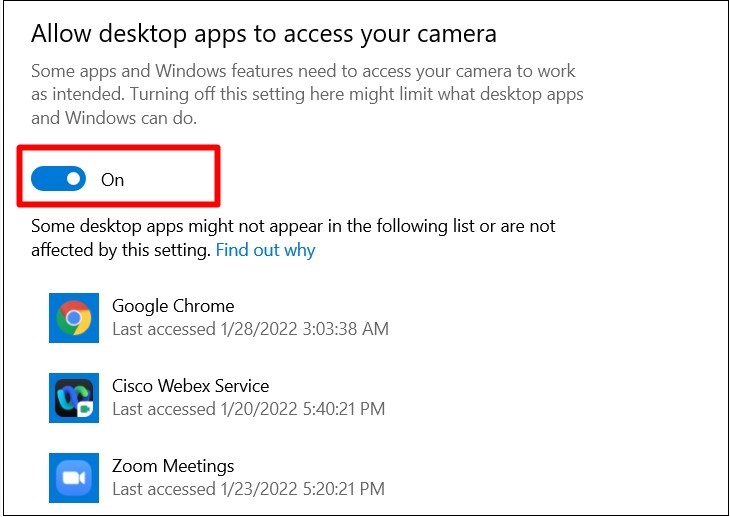 Kéo thanh cuộn xuống và bật tùy chọn Allow desktop apps to access your camera.