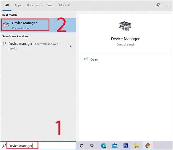 Nhập Device Manager vào ô tìm kiếm của cửa sổ Windows 