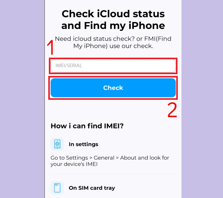 Nhập chỉ số IMEI của điện thoại vào > Chọn Check.