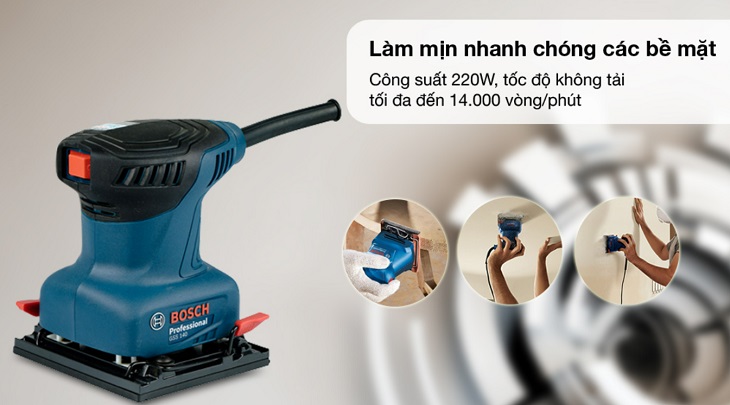 Máy chà nhám vuông Bosch GSS 140 220W giúp chà nhám trên những vị trí góc cạnh của bề mặt vật liệu dễ dàng