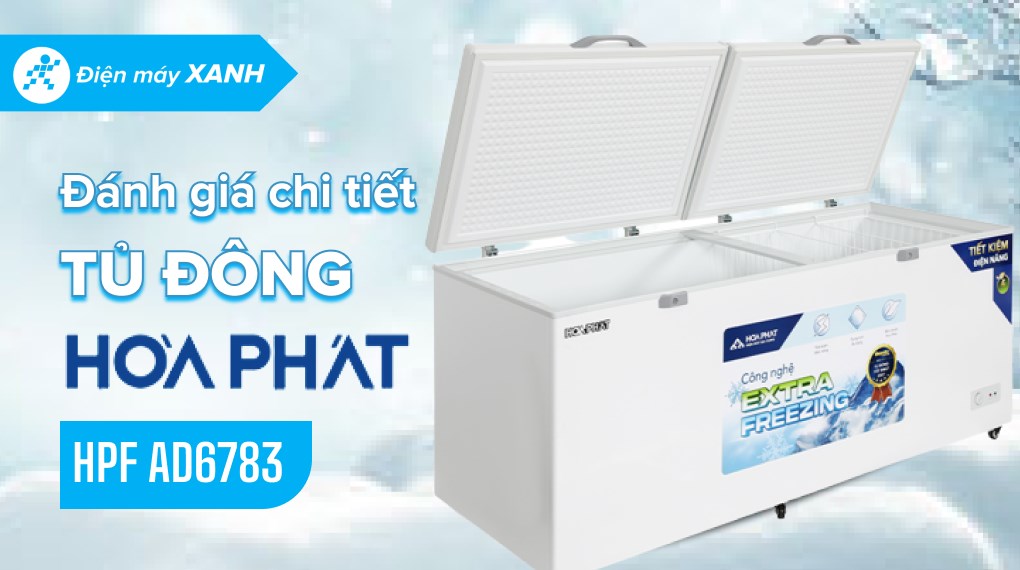 Tủ đông Hòa Phát 783 lít HPF AD6783