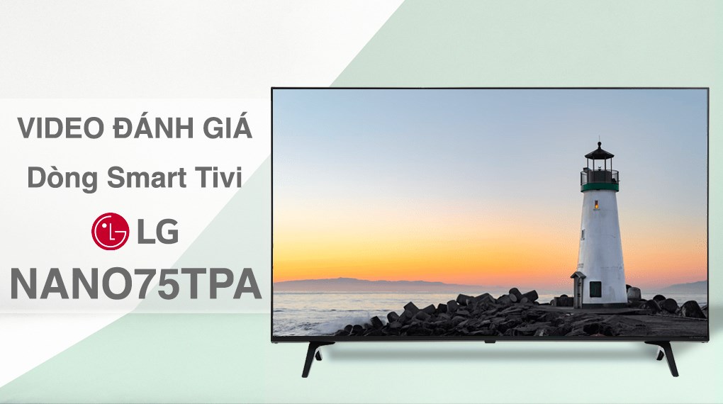 Smart Tivi NanoCell LG 4K 43 inch 43NANO75TPA