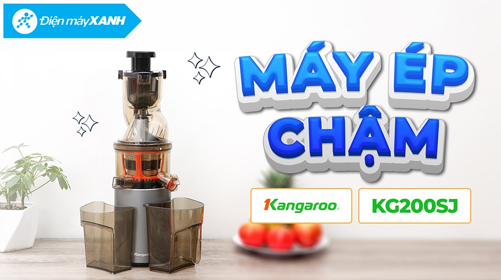 Máy ép chậm Kangaroo KG200SJ