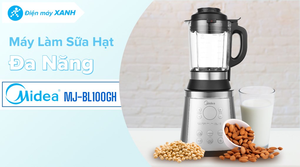 Máy làm sữa hạt đa năng Midea MJ-BL100GH