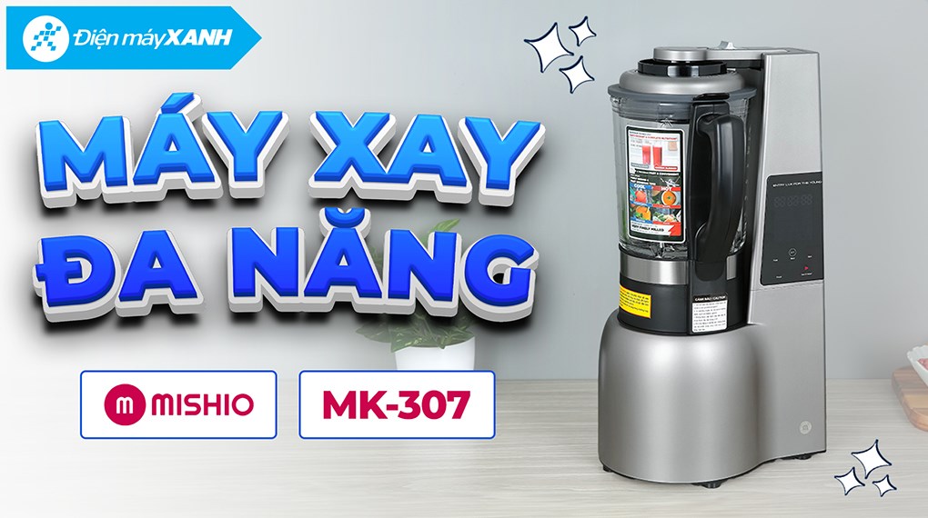 Máy làm sữa hạt đa năng Mishio MK-307