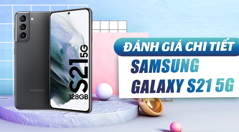 Điện thoại Samsung Galaxy S21 5G